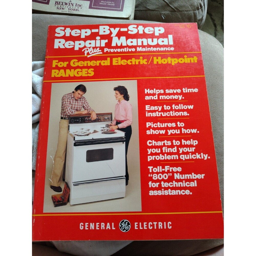 General Electric Hotpoint Ranges Step-By-Step Repair Manual Preventive Maintenan